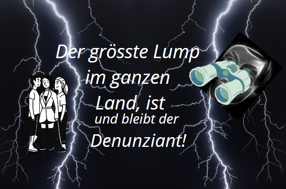 denunziant-der-groesste-lump-im-ganzen-land-443745005, 10, 2021