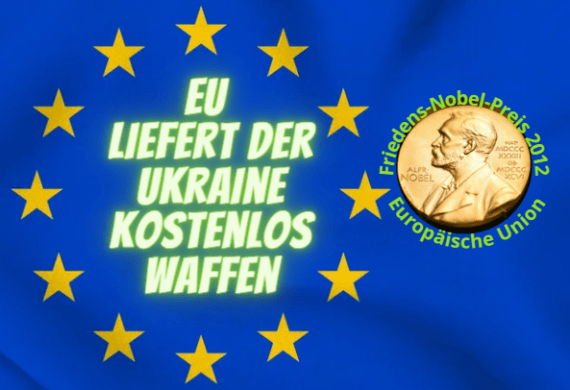 Friedens-Nobel-Preisträger EU will den Krieg in der Ukraine