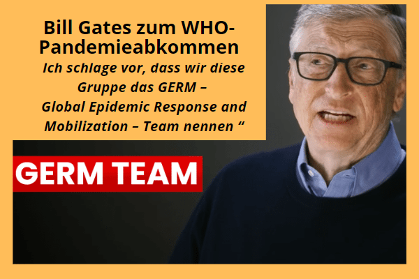 GERM - so nennt Bill Gates sein WHO-Pandemie-Reaktionsteam