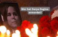 Wer hat Darya Dugina ermordet?