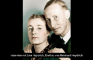 Interview mit Lina Heydrich, Ehefrau von Reinhard Heydrich