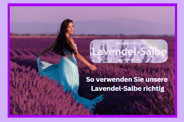 Für strahlende und gesunde Haut: So verwenden Sie unsere Lavendel-Salbe richtig