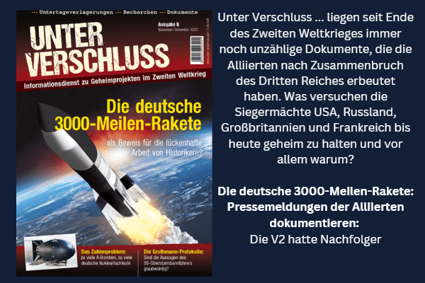 Die deutsche 3000-Meilen-Rakete: Pressemeldungen der Alliierten dokumentieren: Die V2 hatte Nachfolger