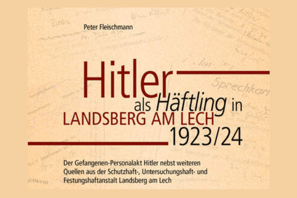 Hitler als Häftling