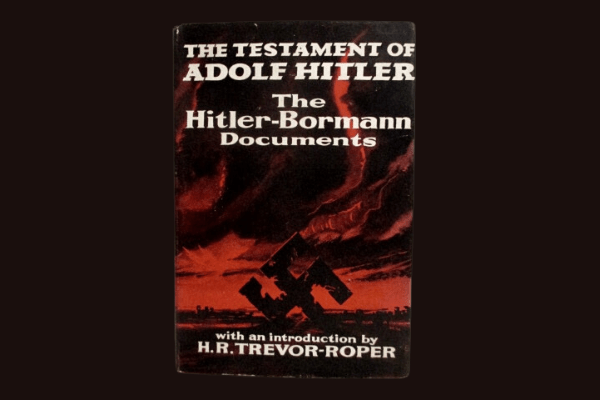 Das Hitler-Bormann-Testament: Wahrheit oder Lüge?